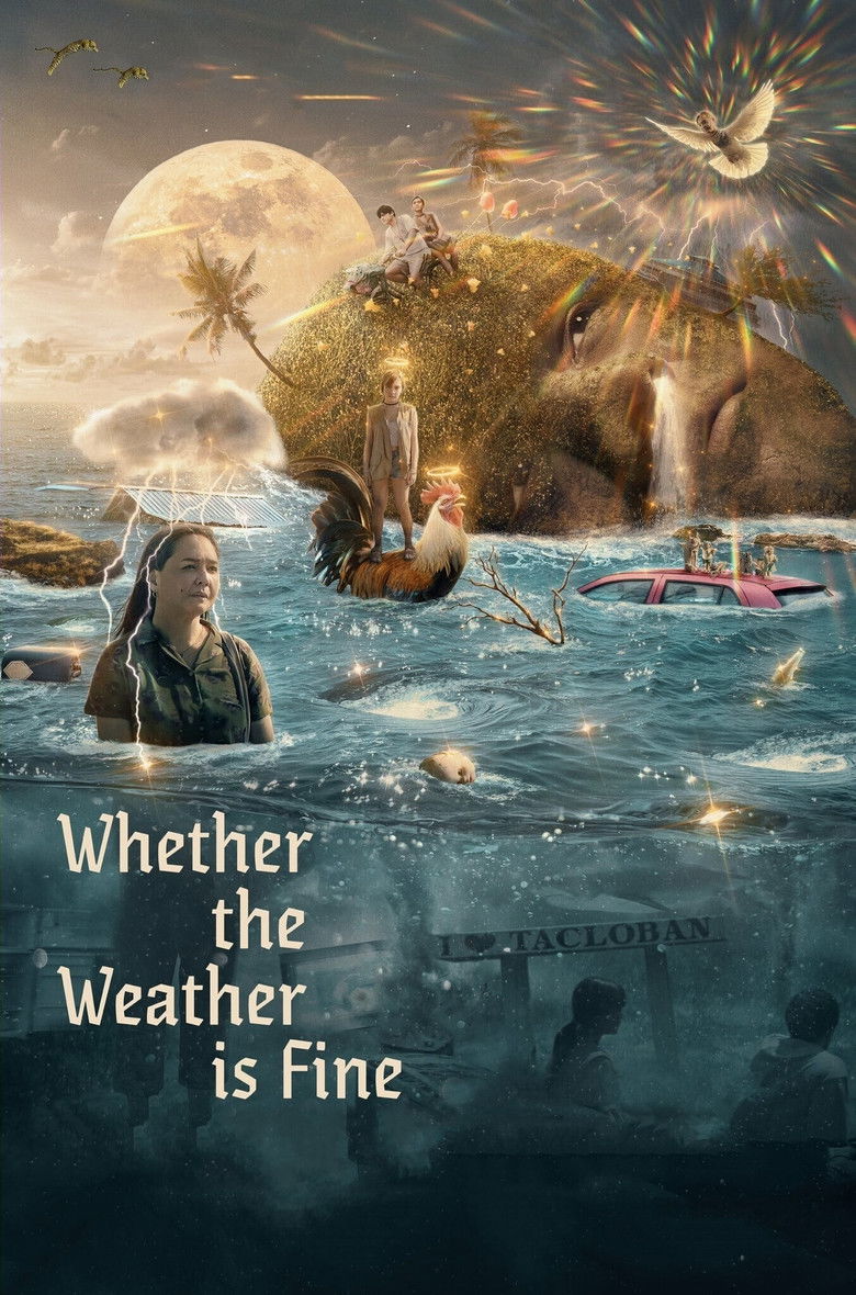 Whether the Weather Is Fine (2021) - film poster, directed by Carlo Francisco Manatad
