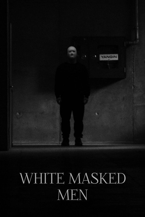 White Masked Men (2026) - film poster