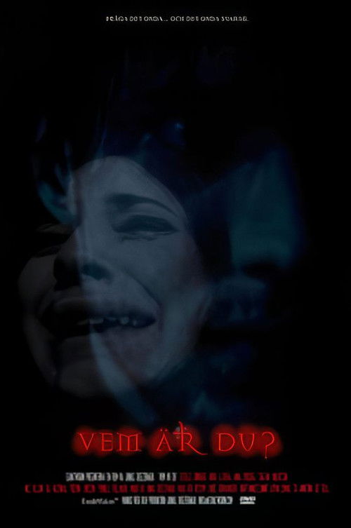 Who Are You? (2005) - film poster