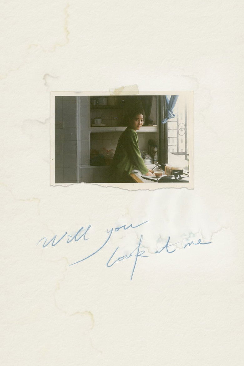 Will You Look at Me (2022) - film poster, directed by Shuli Huang