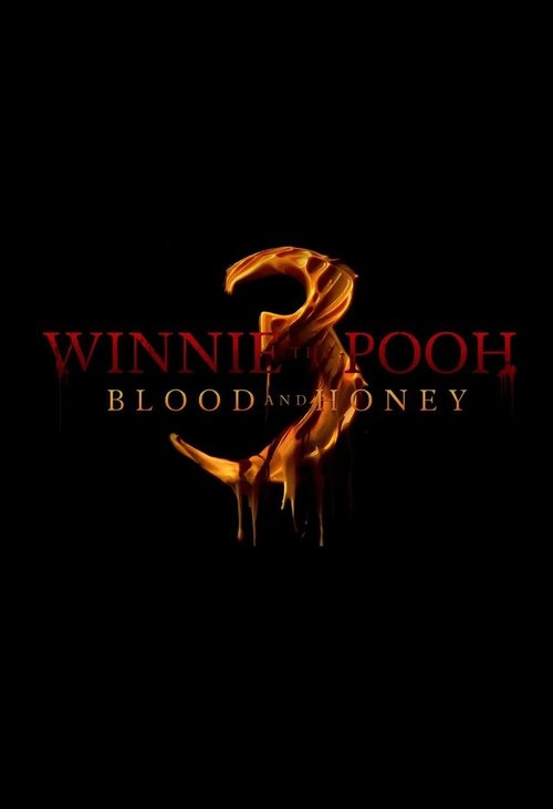 Winnie-the-Pooh: Blood and Honey 3 (2026) — film poster