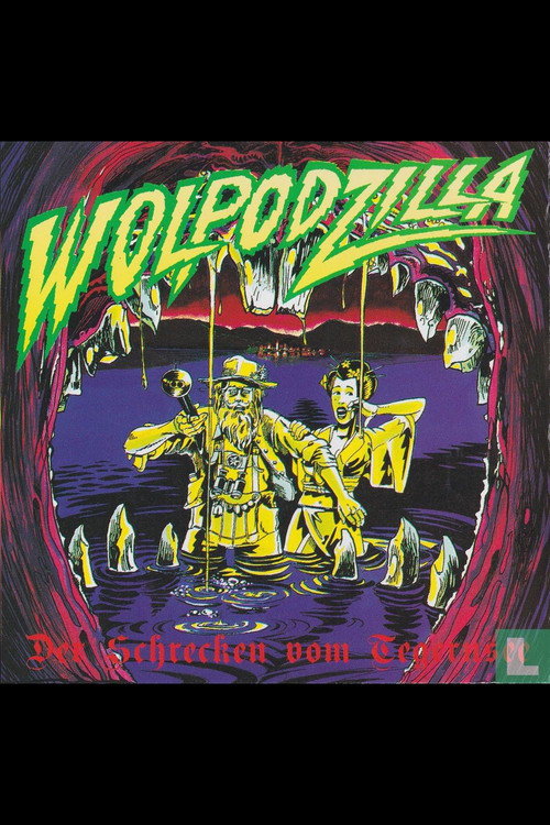 Wolpodzilla - Der Schrecken vom Tegernsee (1994) - film poster