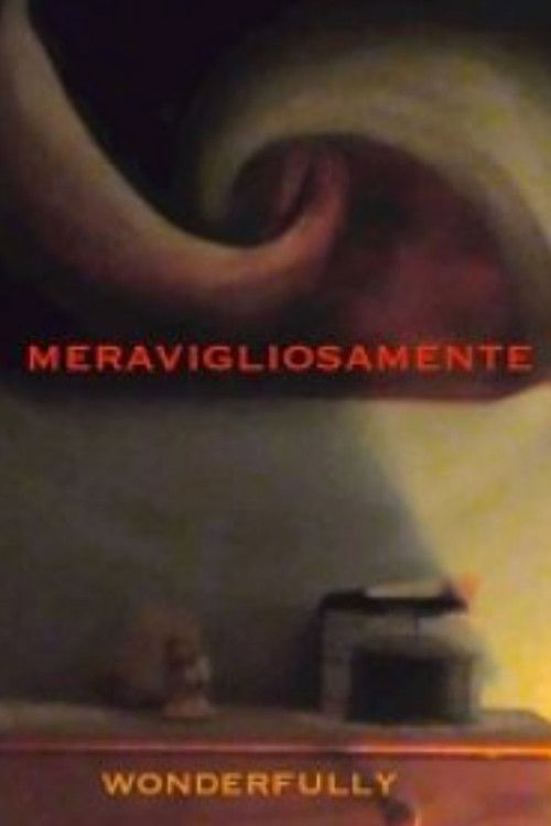 Wonderfully (2025) — film poster, directed by Vittorio Caratozzolo