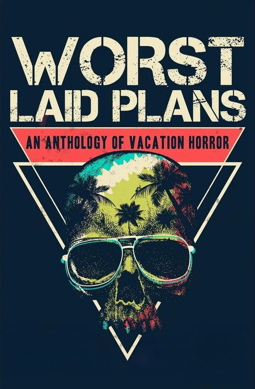 Worst Laid Plans (2022) — film poster, directed by Jeremy Herbert