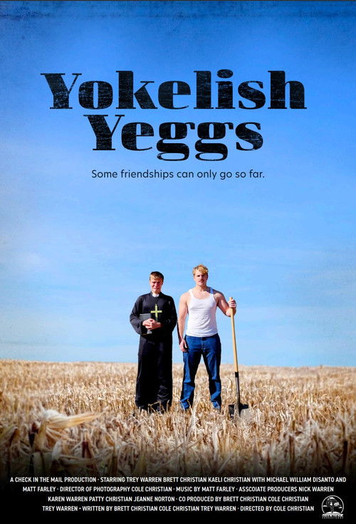 Yokelish Yeggs (2024) - film poster