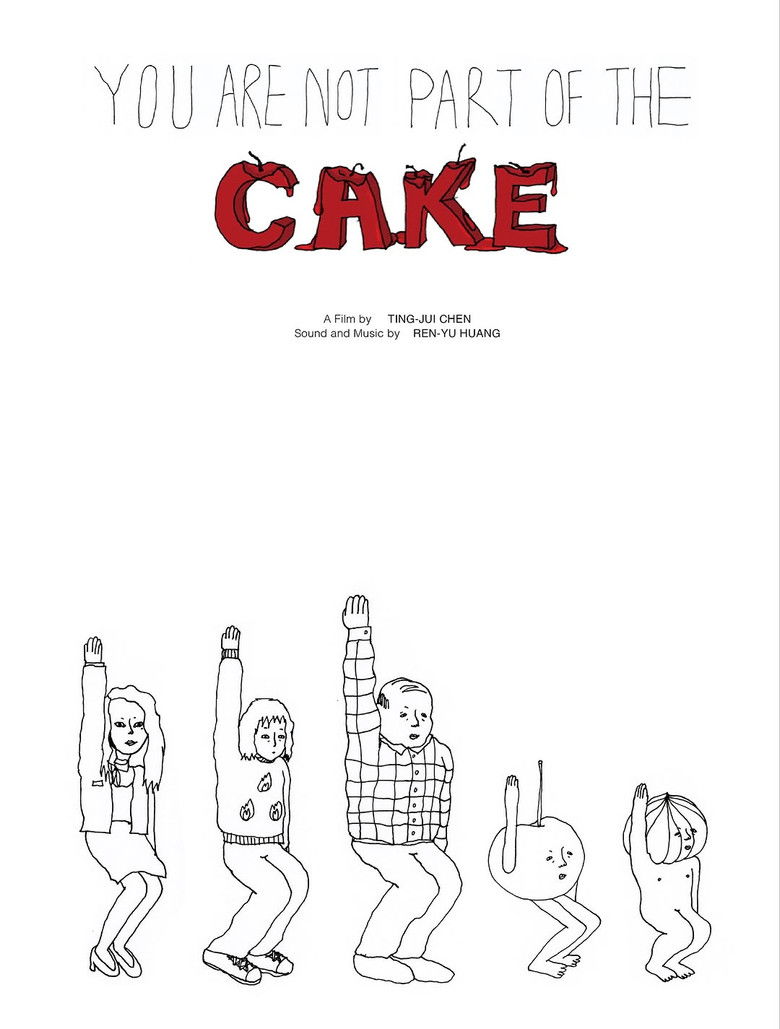 You Are Not Part of the Cake (2025) — film poster, directed by Ting-Jui Chen