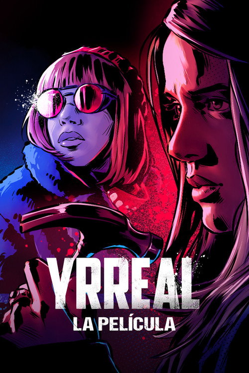 Yrreal: La película (2022) - film poster, directed by Alberto Utrera