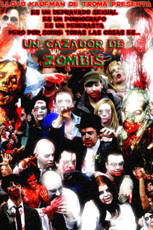 Zombie Apocalypse Now: A Zombie Hunter (2008) - film poster
