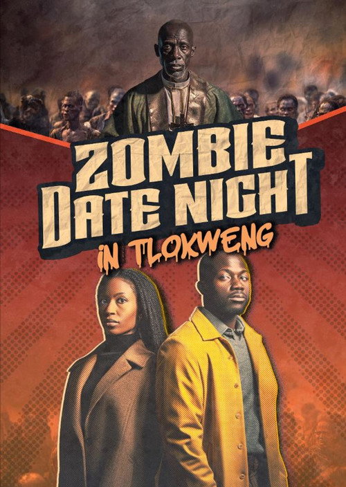 Zombie Date Night in Tlokweng (2023) - film poster