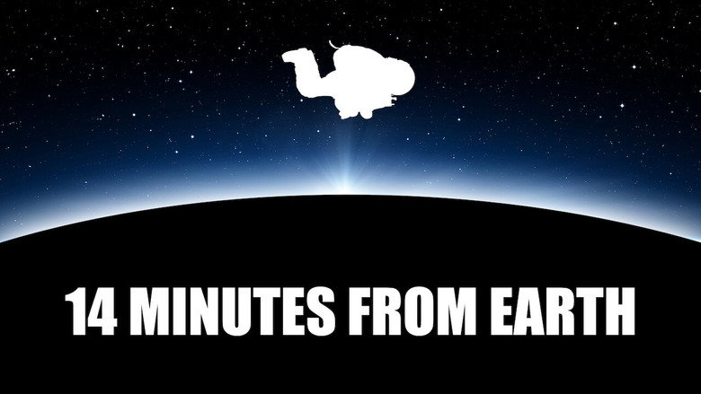 14 Minutes from Earth
