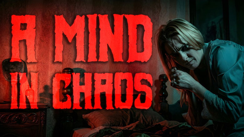 A Mind in Chaos