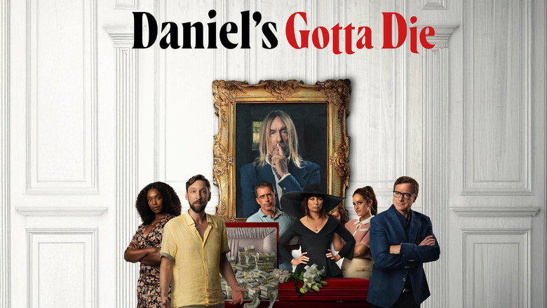 Daniel's Gotta Die