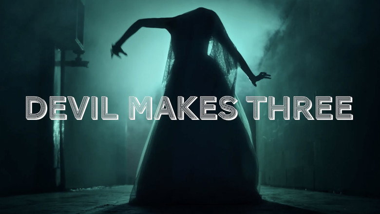 Devil Makes Three