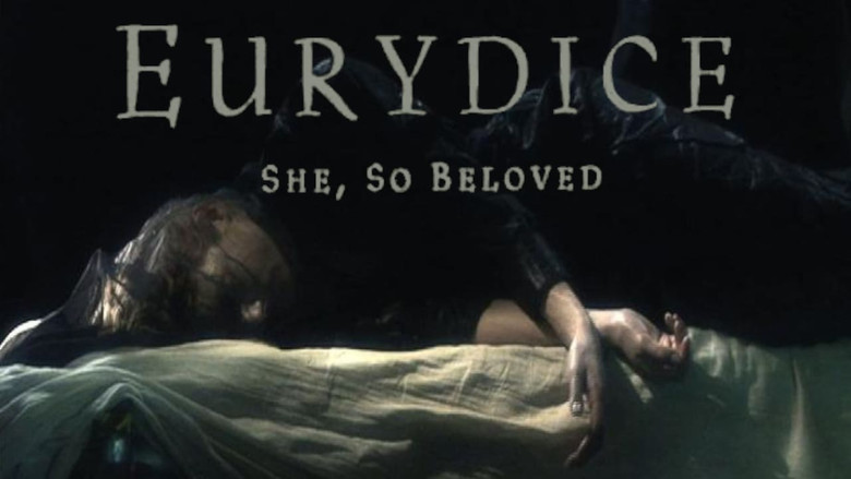Eurydice: She, So Beloved