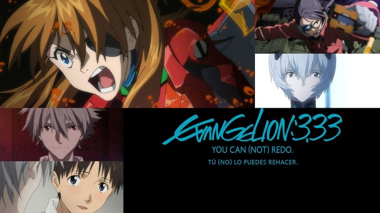 Evangelion: 3.0 You Can (Not) Redo