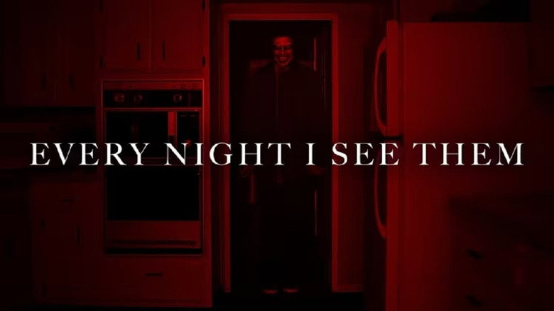 Every Night I See Them