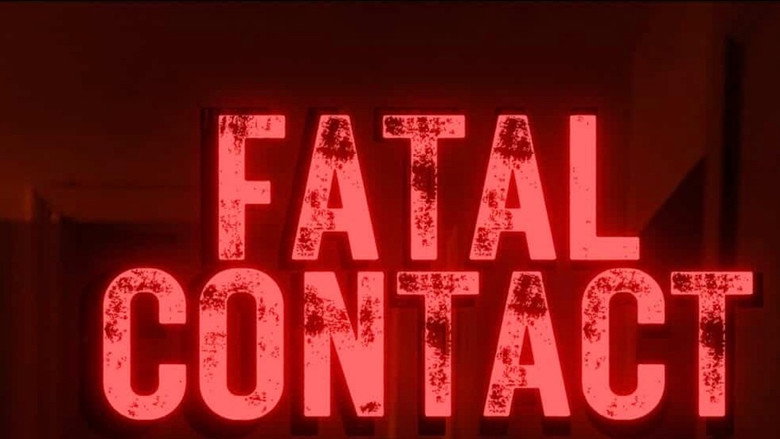 Fatal Contact