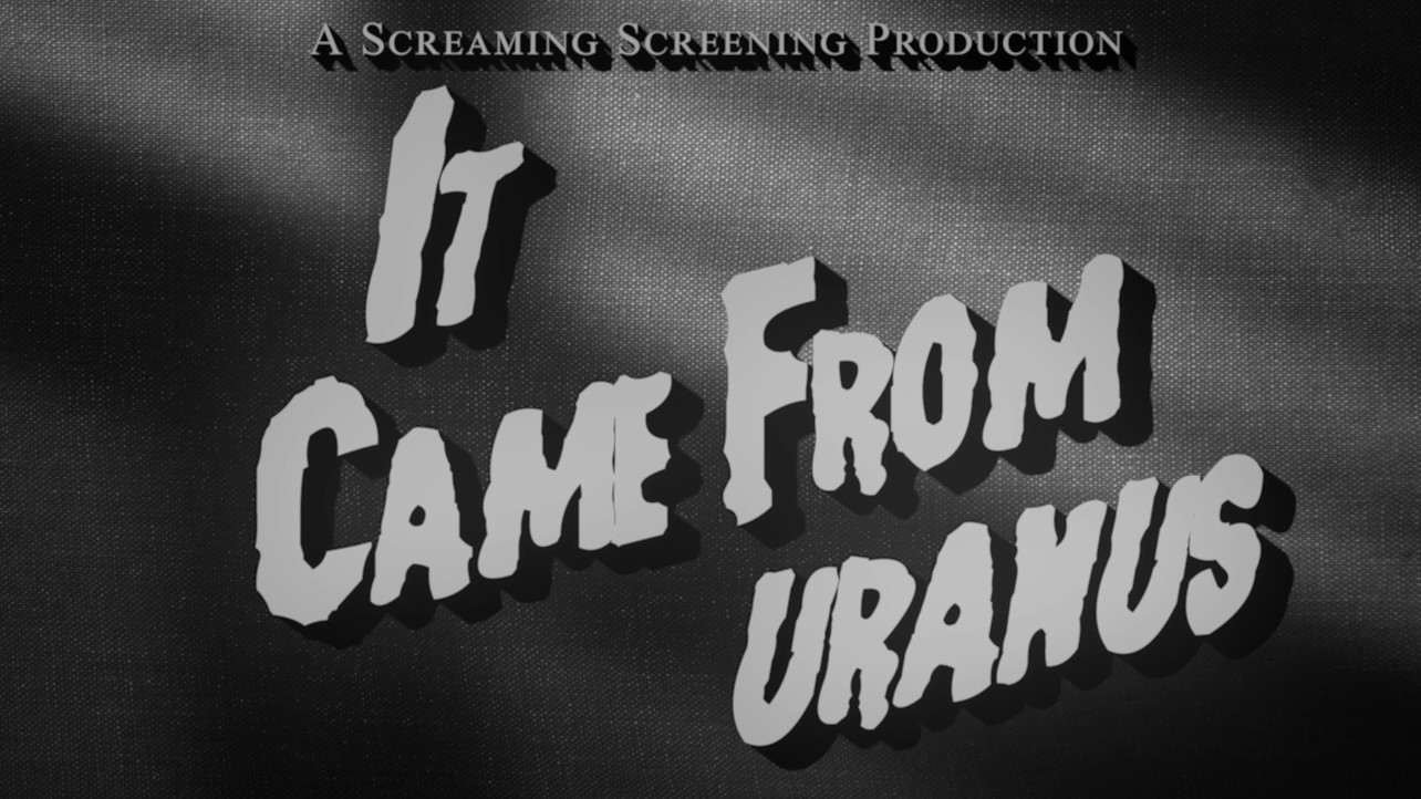 It Came From Uranus