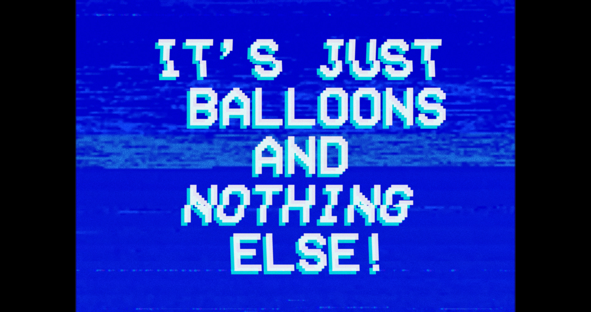 (Just) Balloons