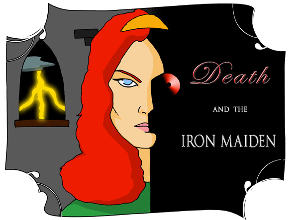 Death and the Iron Maiden