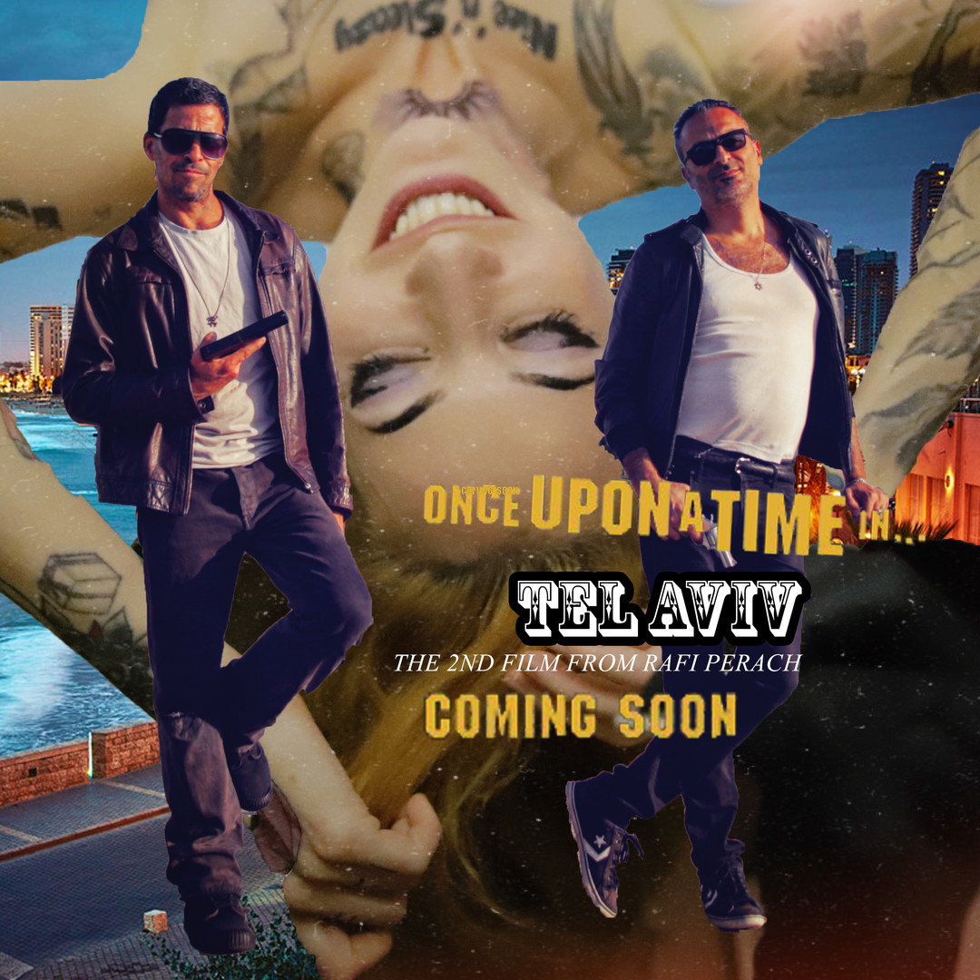 Once Upon a Time in Tel Aviv