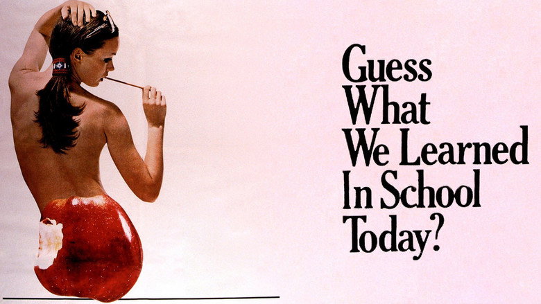 Guess What We Learned in School Today?