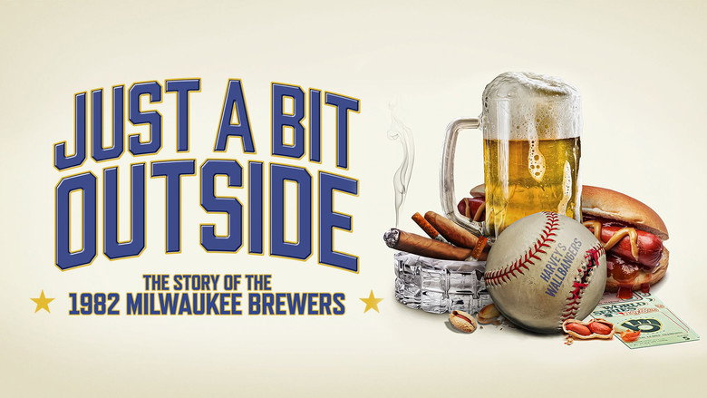 Just a Bit Outside: The Story of the 1982 Milwaukee Brewers