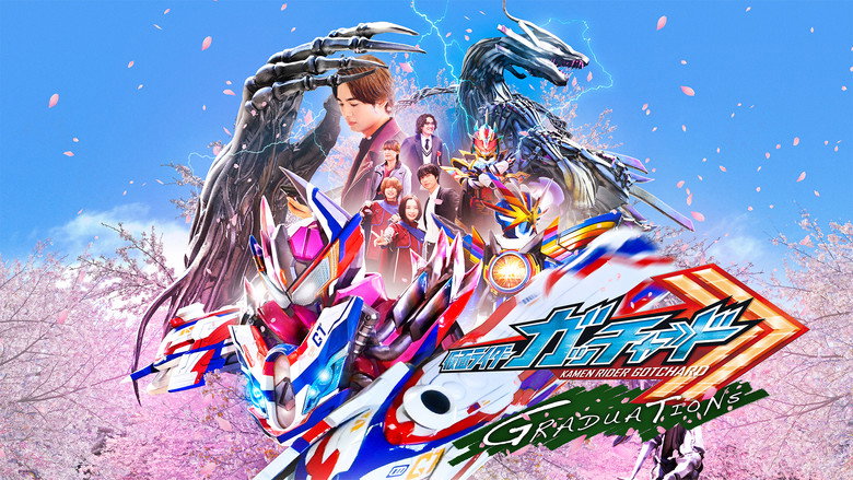 Kamen Rider Gotchard GRADUATIONS