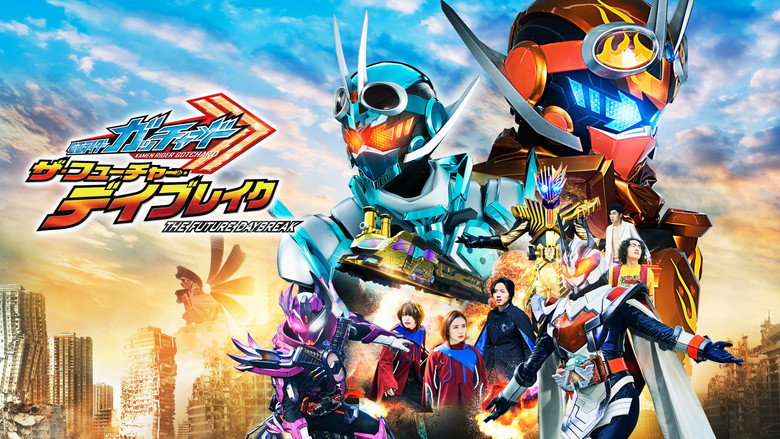 Kamen Rider Gotchard: The Future Daybreak