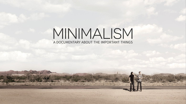 Minimalism : A Documentary About the Important Things