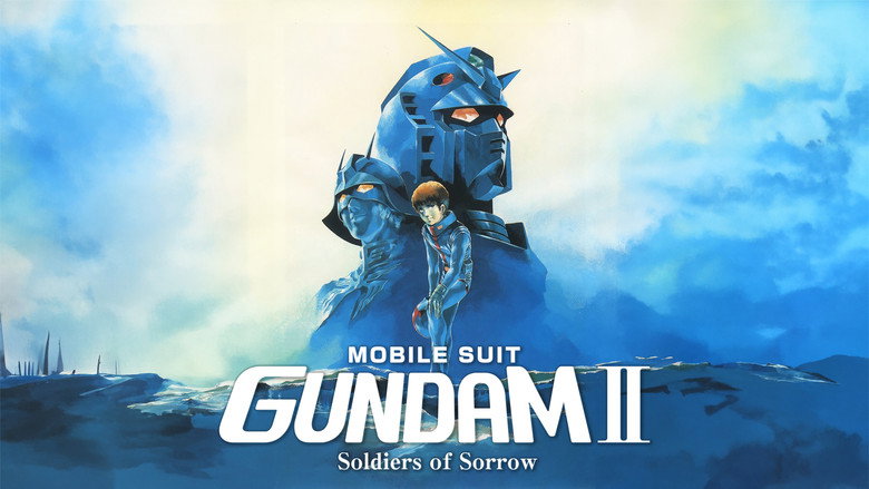Mobile Suit Gundam II: Soldiers of Sorrow