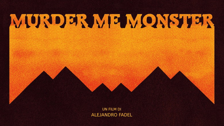 Murder Me, Monster