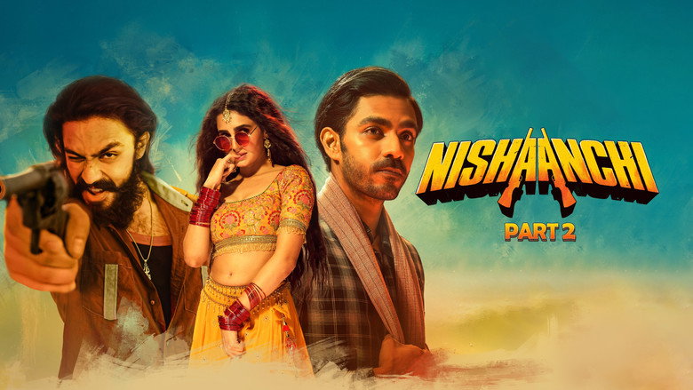 Nishaanchi 2