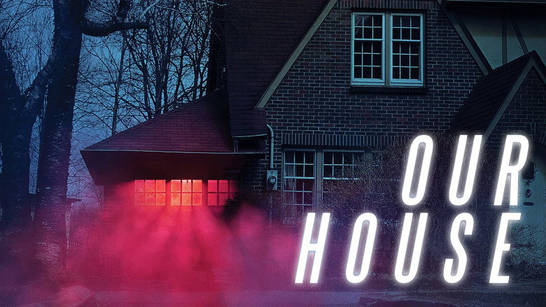 Our House