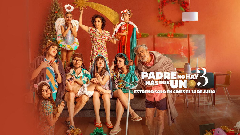 Padre no hay más que uno 3