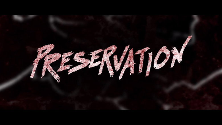 Preservation