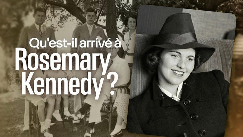 Qu'est-il Arrivé à Rosemary Kennedy?