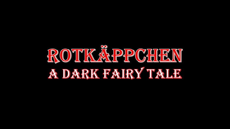 Rotkäppchen - A Dark Fairy Tale