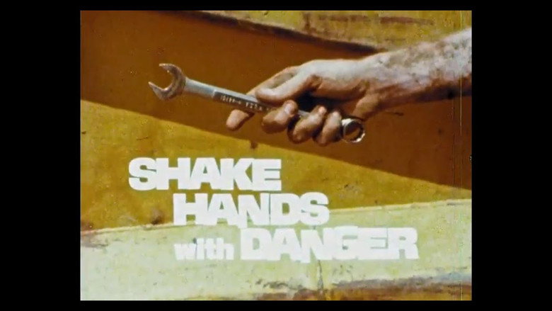 Shake Hands with Danger