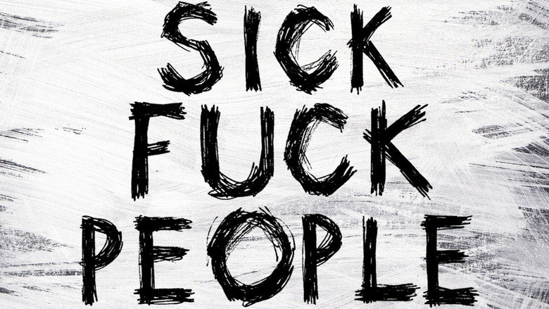 Sickfuckpeople