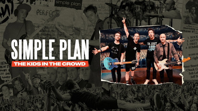 Simple Plan: The Kids in the Crowd