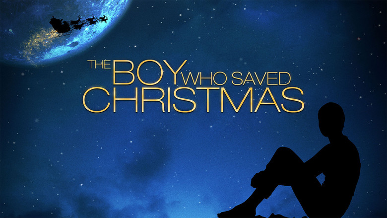 The Boy Who Saved Christmas