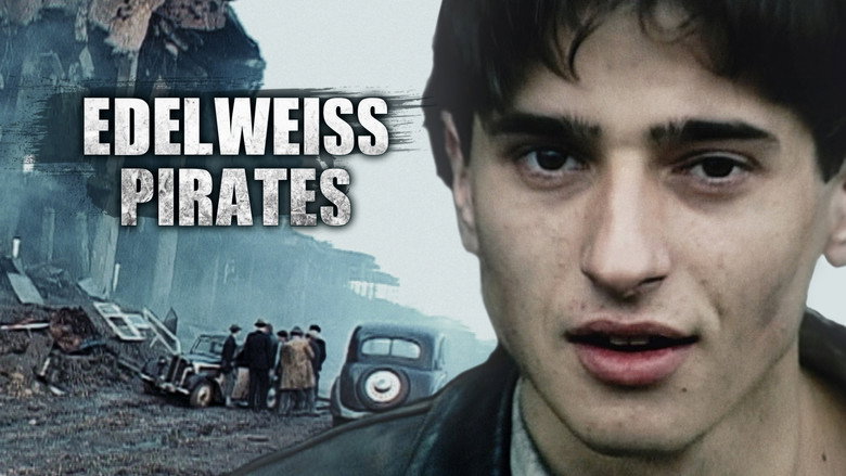 The Edelweiss Pirates