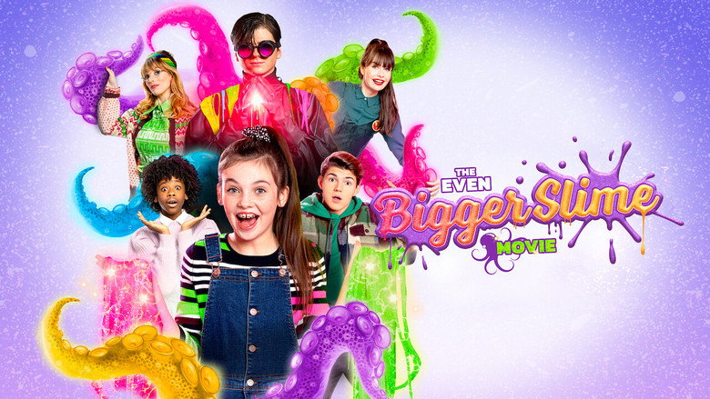 The Even Bigger Slime Movie