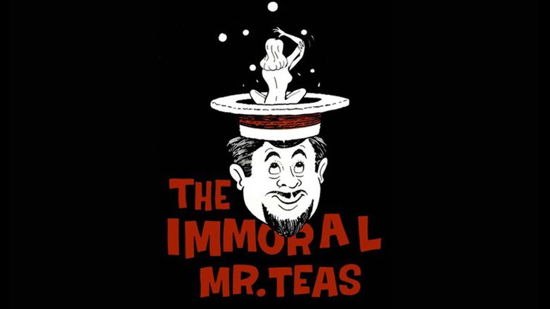 The Immoral Mr. Teas