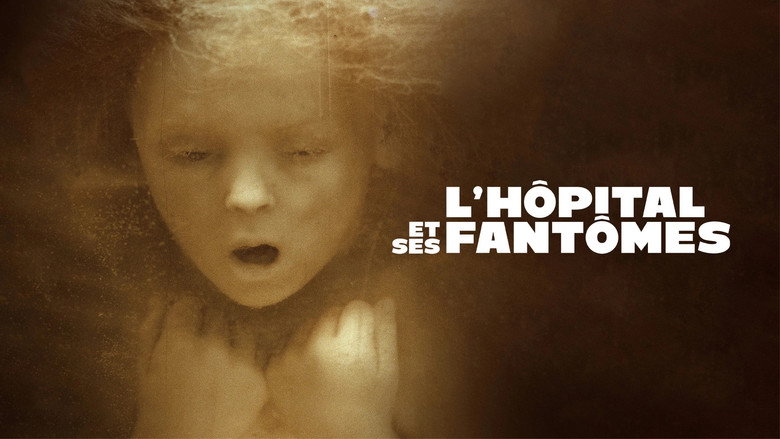 L'Hôpital et ses fantômes