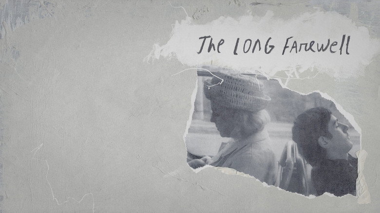 The Long Farewell