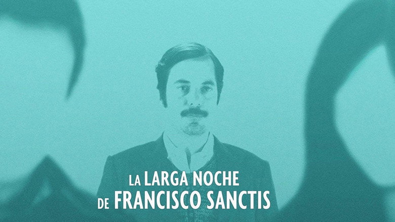 The Long Night of Francisco Sanctis