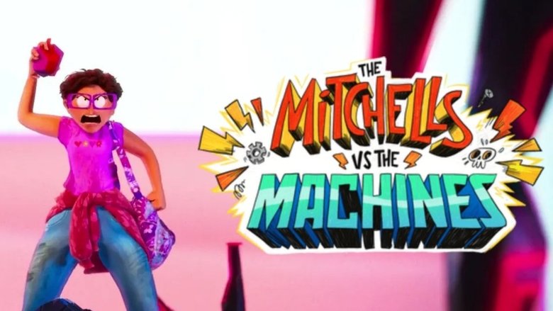 Les Mitchell contre les machines