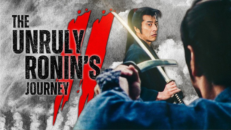 The Unruly Ronin's Journey II